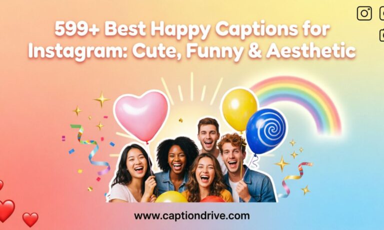 Best Happy Captions for Instagram