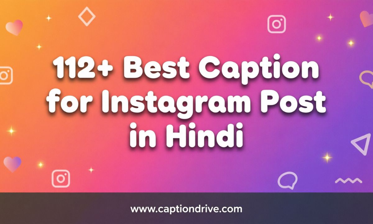 Best Caption for Instagram Post in Hindi