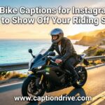 Bike Captions for Instagram for Boy