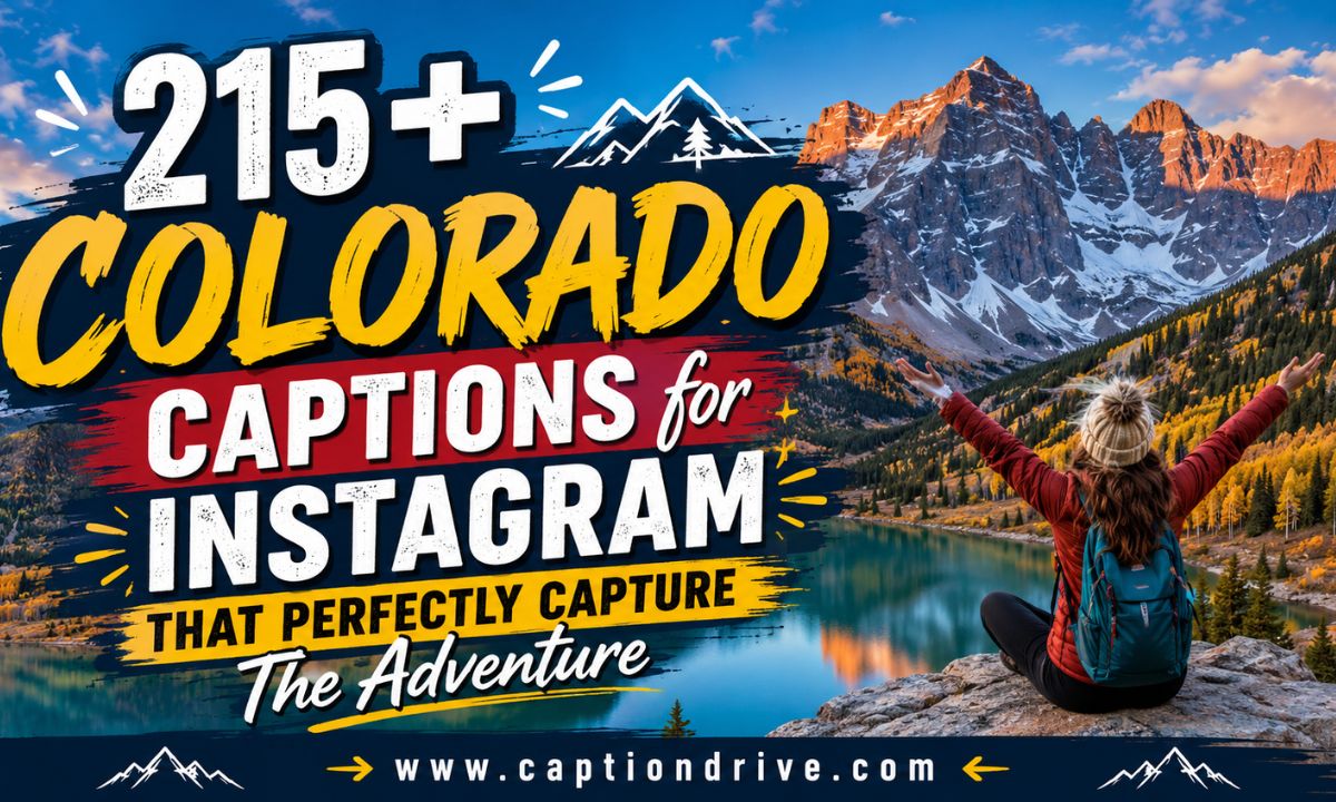 Colorado Captions for Instagram