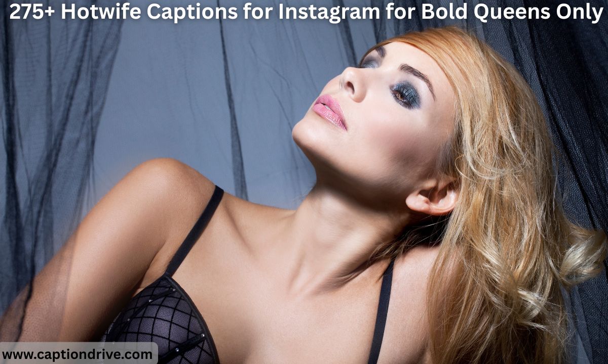 Hotwife Captions