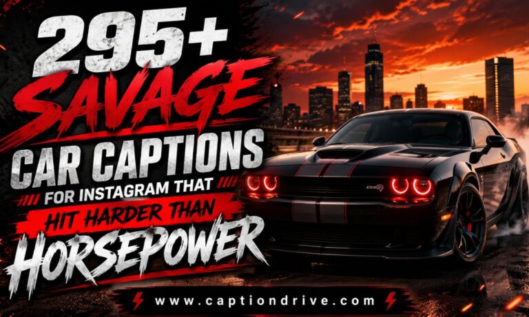 Savage Car Captions for Instagram