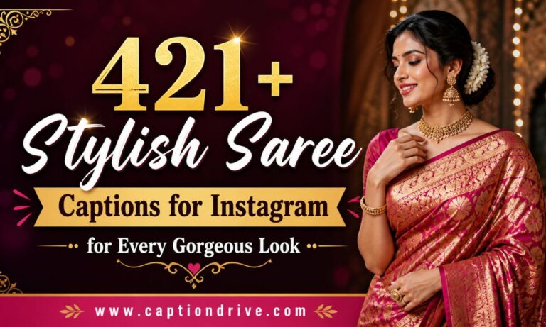 Stylish Saree Captions for Instagram