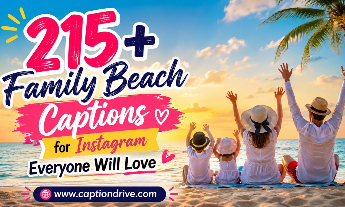family beach captions for Instagram