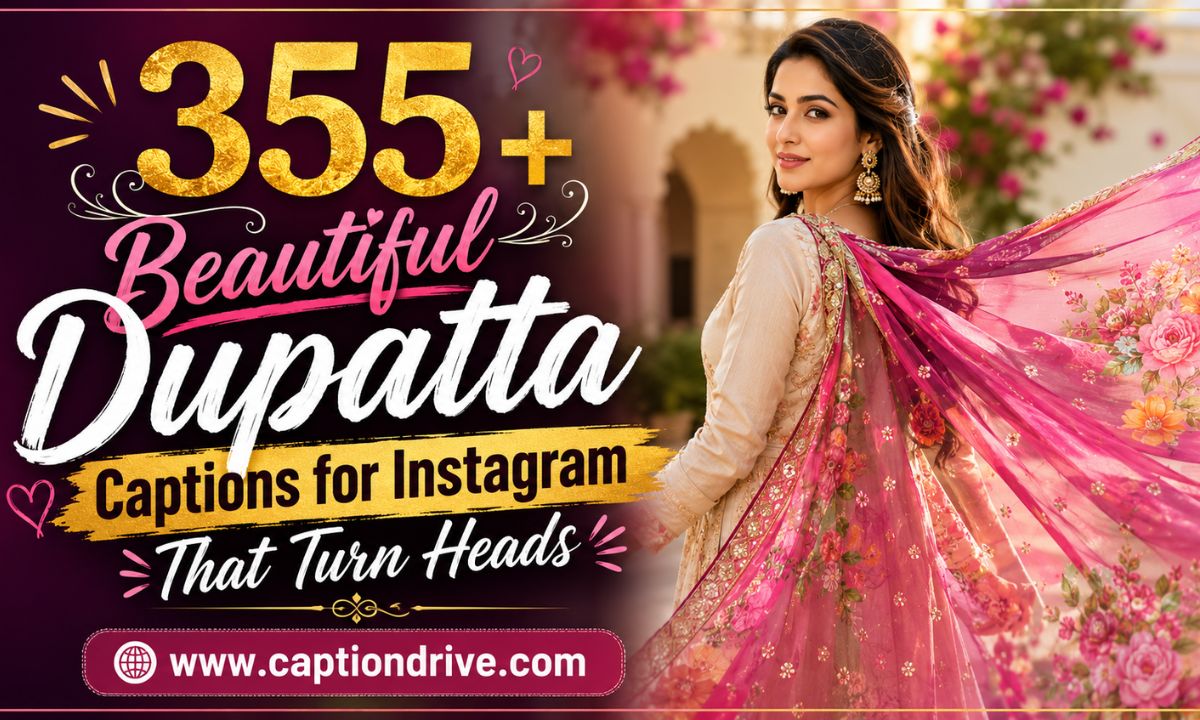 Dupatta Captions for Instagram