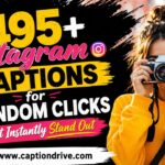 Instagram Captions for Random Clicks