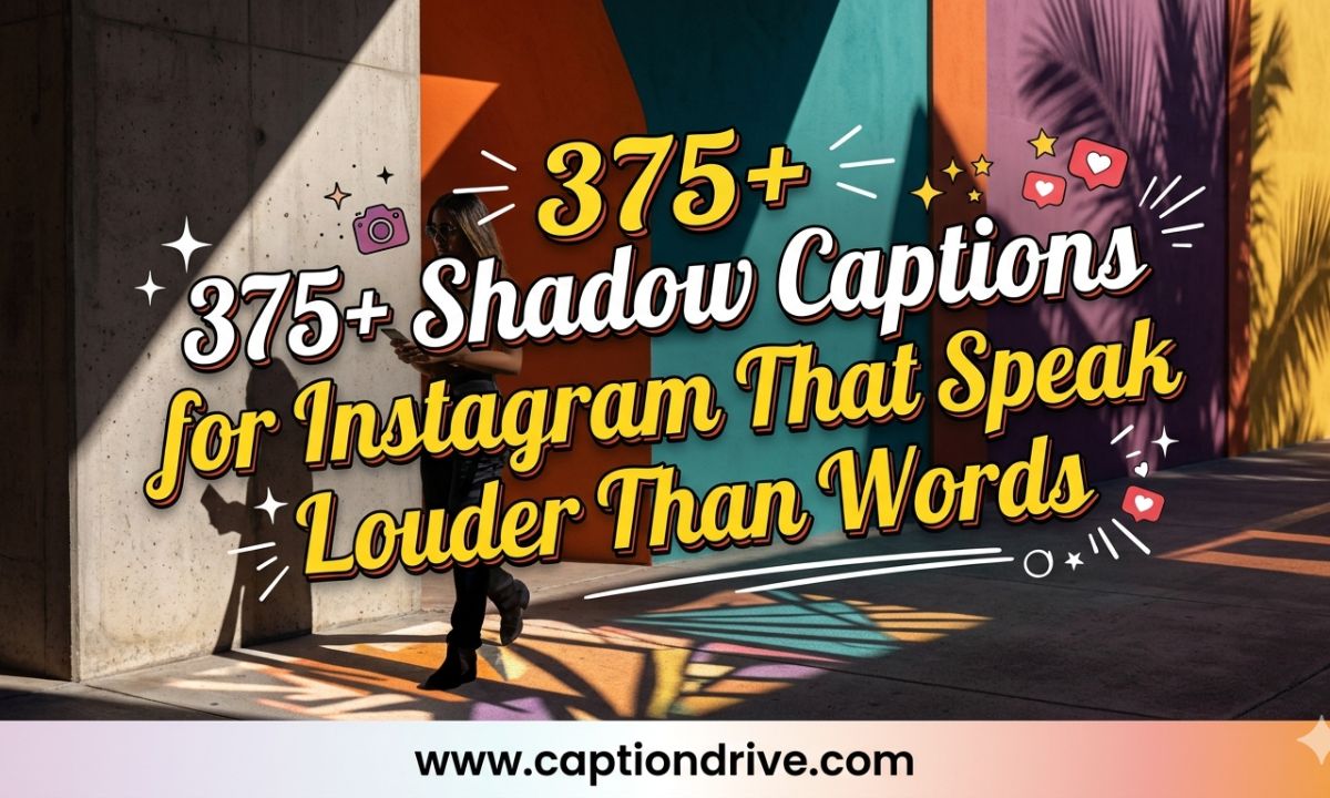 Shadow Captions for Instagram
