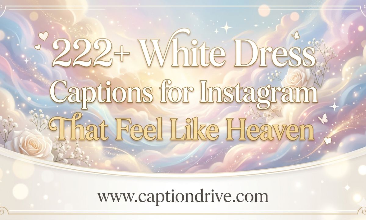 White Dress Captions for Instagram
